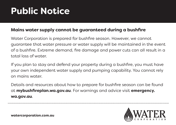 News Story: Public Notice: Mains water supply cannot be guaranteed during a bushfire